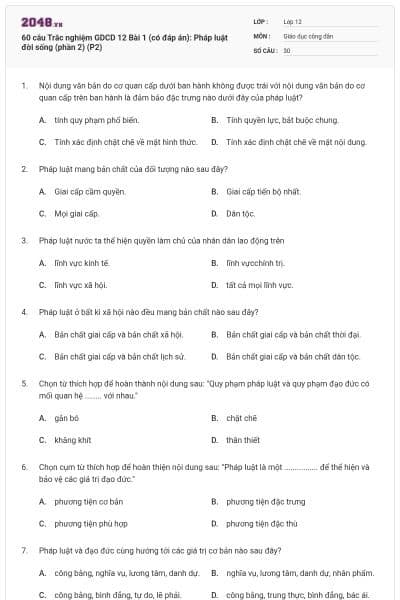 60 câu Trắc nghiệm GDCD 12 Bài 1 (có đáp án): Pháp luật đời sống (phần 2) (P2)