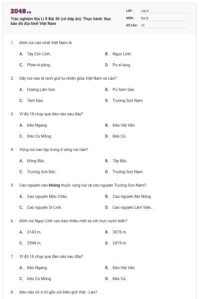 Trắc nghiệm Địa Lí 8 Bài 30 (có đáp án): Thực hành: Đọc bản đồ địa hình Việt Nam