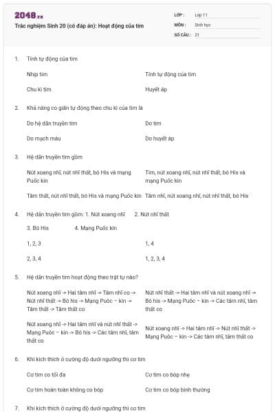 Trắc nghiệm Sinh 20 (có đáp án): Hoạt động của tim