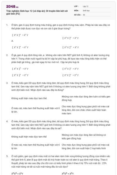 Trắc nghiệm Sinh học 12 (có đáp án): Di truyền liên kết với giới tính (P2)