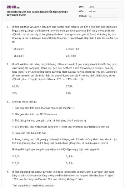 Trắc nghiệm Sinh học 12 (có đáp án): Ôn tập chương 2 - quy luật di truyền