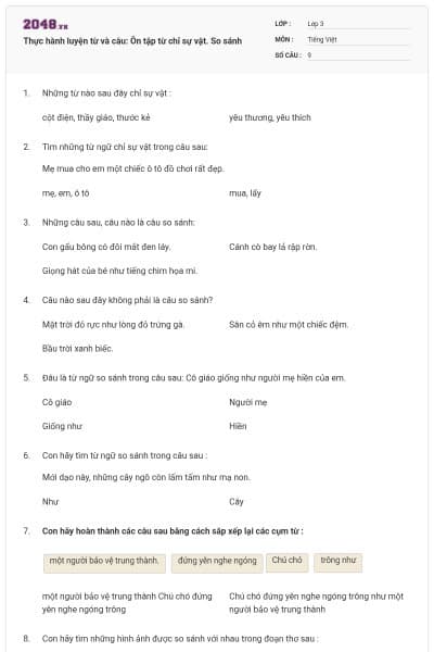 Thực hành luyện từ và câu: Ôn tập từ chỉ sự vật. So sánh