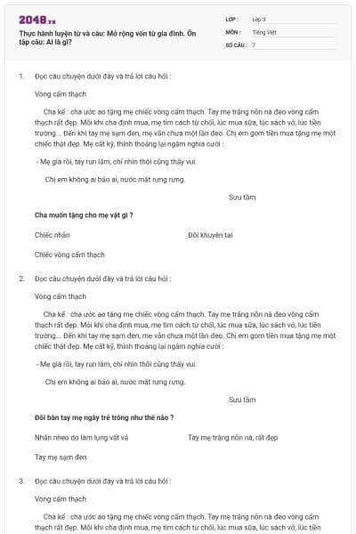 Thực hành luyện từ và câu: Mở rộng vốn từ gia đình. Ôn tập câu: Ai là gì?