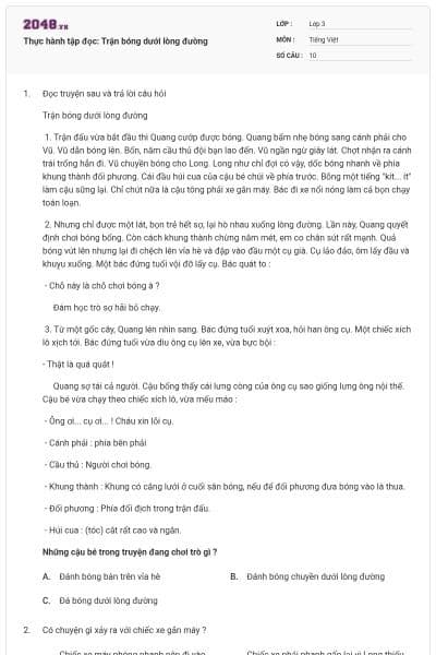 Thực hành tập đọc: Trận bóng dưới lòng đường