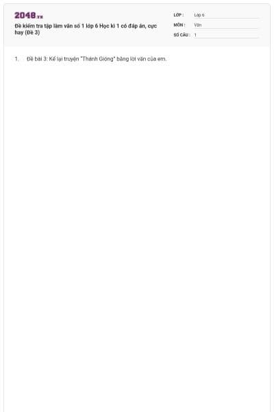 Đề kiểm tra tập làm văn số 1 lớp 6 Học kì 1 có đáp án, cực hay (Đề 3)