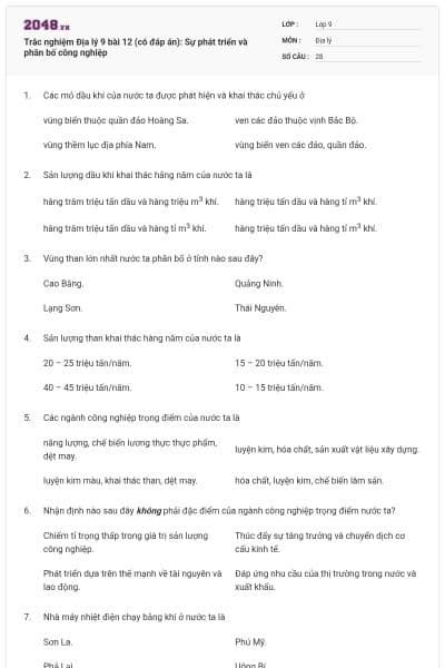 Trắc nghiệm Địa lý 9 bài 12 (có đáp án): Sự phát triển và phân bố công nghiệp