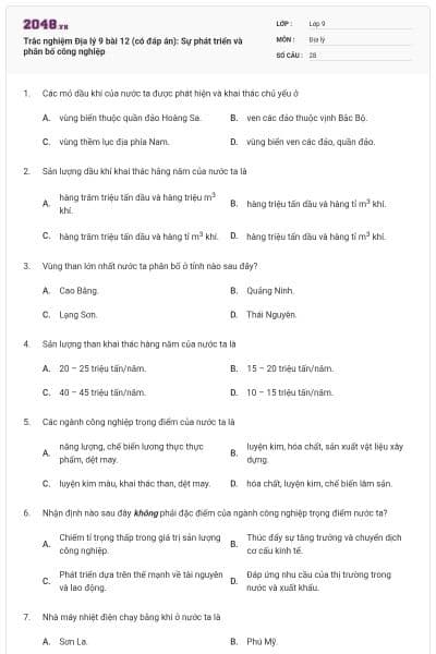 Trắc nghiệm Địa lý 9 bài 12 (có đáp án): Sự phát triển và phân bố công nghiệp