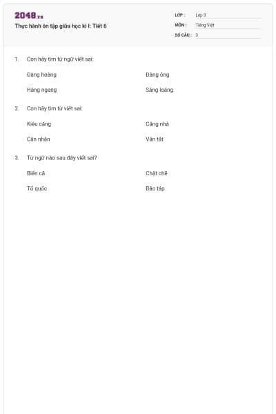 Thực hành ôn tập giữa học kì I: Tiết 6