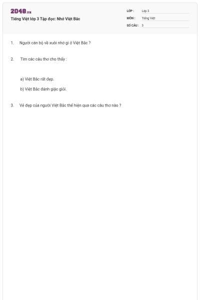 Tiếng Việt lớp 3 Tập đọc: Nhớ Việt Bắc