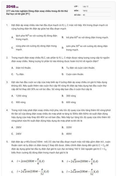 277 câu trắc nghiệm Dòng điện xoay chiều trong đề thi thử Đại học có lời giải (P1)