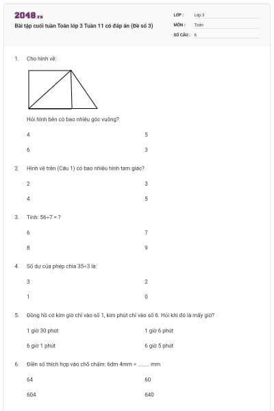 Bài tập cuối tuần Toán lớp 3 Tuần 11 có đáp án (Đề số 3)
