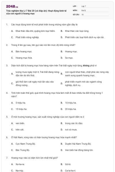 Trắc nghiệm Địa Lí 7 Bài 20 (có đáp án): Hoạt động kinh tế của con người ở hoang mạc