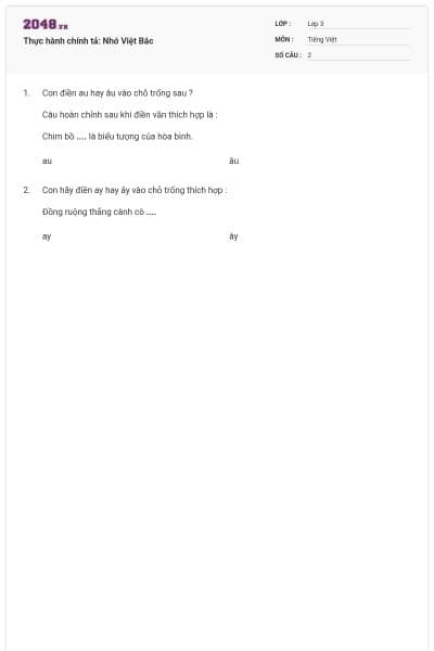 Thực hành chính tả: Nhớ Việt Bắc