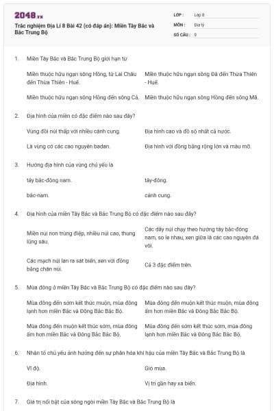 Trắc nghiệm Địa Lí 8 Bài 42 (có đáp án): Miền Tây Bắc và Bắc Trung Bộ