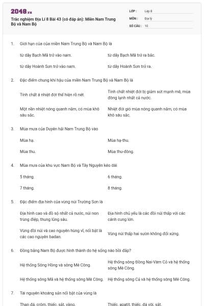 Trắc nghiệm Địa Lí 8 Bài 43 (có đáp án): Miền Nam Trung Bộ và Nam Bộ