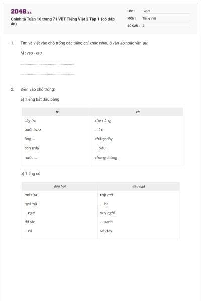 Chính tả Tuần 16 trang 71 VBT Tiếng Việt 2 Tập 1 (có đáp án)