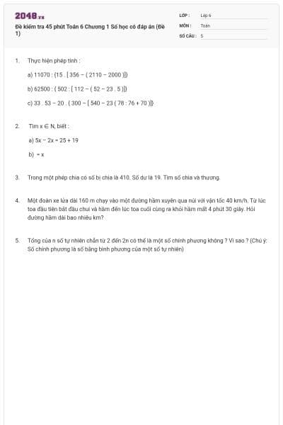 Đề kiểm tra 45 phút Toán 6 Chương 1 Số học có đáp án (Đề 1)