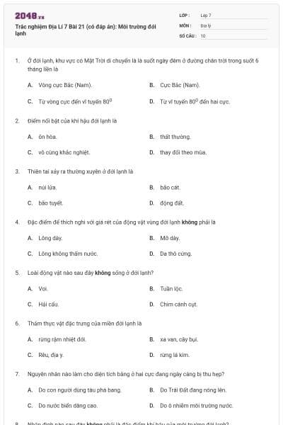 Trắc nghiệm Địa Lí 7 Bài 21 (có đáp án): Môi trường đới lạnh