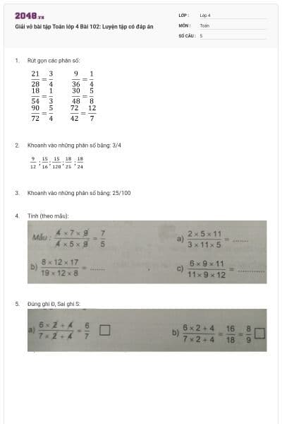 Giải vở bài tập Toán lớp 4  Bài 102: Luyện tập có đáp án