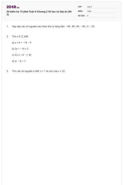 Đề kiểm tra 15 phút Toán 6 Chương 2 Số học có đáp án (Đề 3)