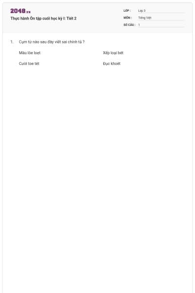 Thực hành Ôn tập cuối học kỳ I: Tiết 2