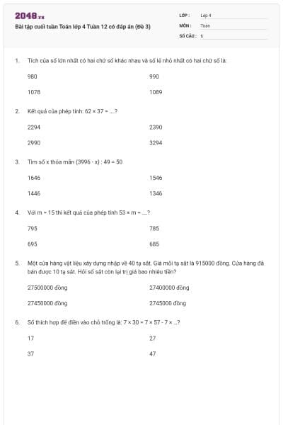Bài tập cuối tuần Toán lớp 4 Tuần 12 có đáp án (Đề 3)