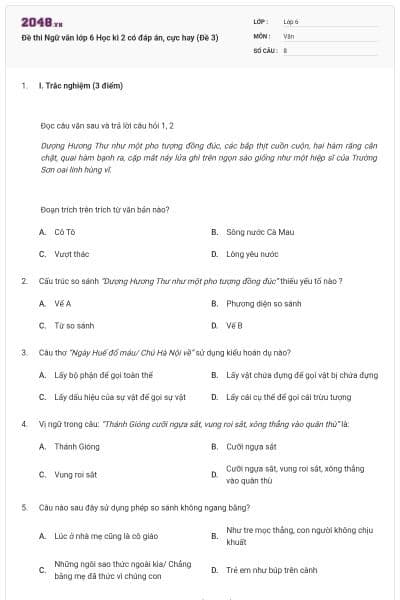 Đề thi Ngữ văn lớp 6 Học kì 2 có đáp án, cực hay (Đề 3)