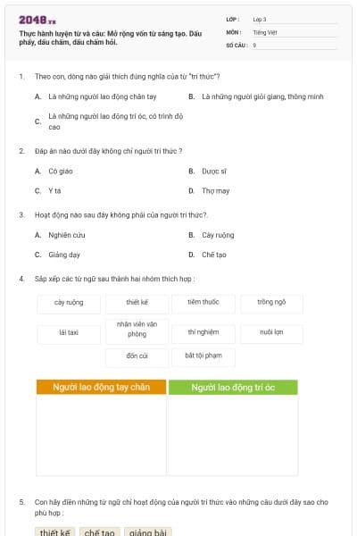 Thực hành luyện từ và câu: Mở rộng vốn từ sáng tạo. Dấu phẩy, dấu chấm, dấu chấm hỏi.