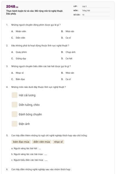 Thực hành luyện từ và câu: Mở rộng vốn từ nghệ thuật. Dấu phẩy.