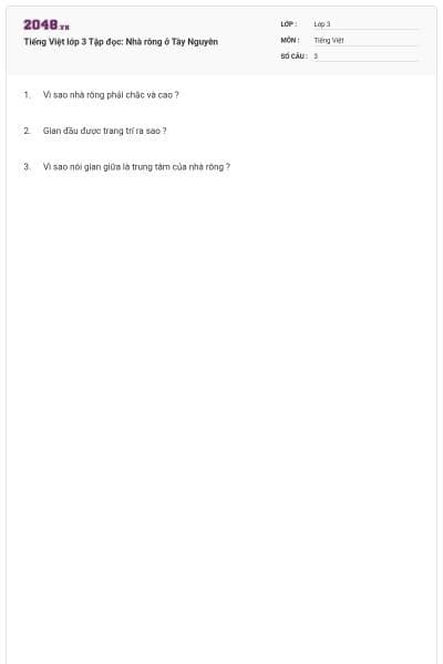 Tiếng Việt lớp 3 Tập đọc: Nhà rông ở Tây Nguyên