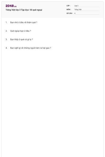 Tiếng Việt lớp 3 Tập đọc: Về quê ngoại