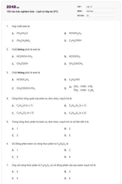150 câu trắc nghiệm Este - Lipit có đáp án (P1)