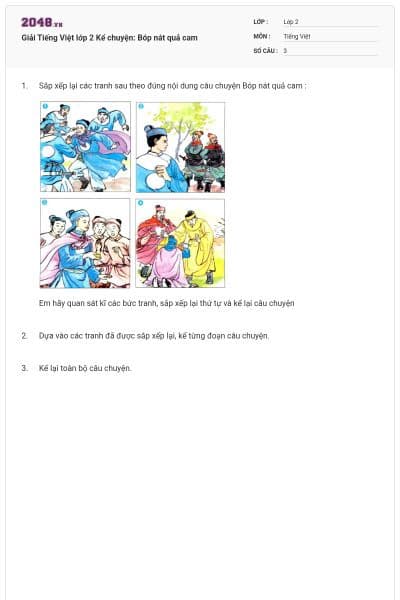 Giải Tiếng Việt lớp 2 Kể chuyện: Bóp nát quả cam