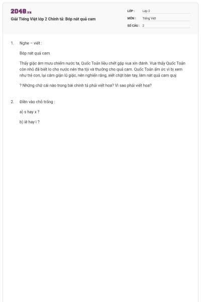 Giải Tiếng Việt lớp 2 Chính tả: Bóp nát quả cam