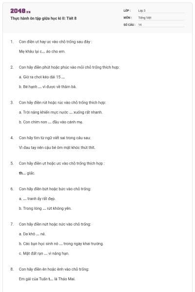 Thực hành ôn tập giữa học kì II: Tiết 8