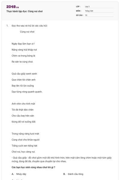 Thực hành tập đọc: Cùng vui chơi