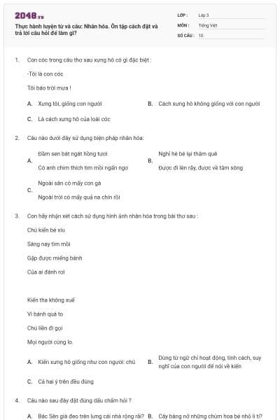 Thực hành luyện từ và câu: Nhân hóa. Ôn tập cách đặt và trả lời câu hỏi để làm gì?
