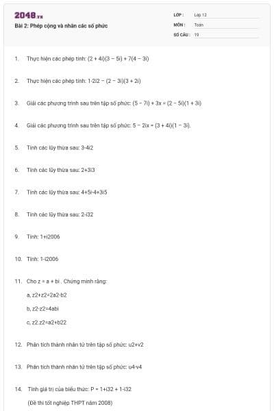 Bài 2: Phép cộng và nhân các số phức