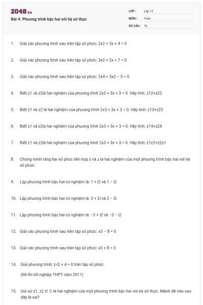 Bài 4: Phương trình bậc hai với hệ số thực