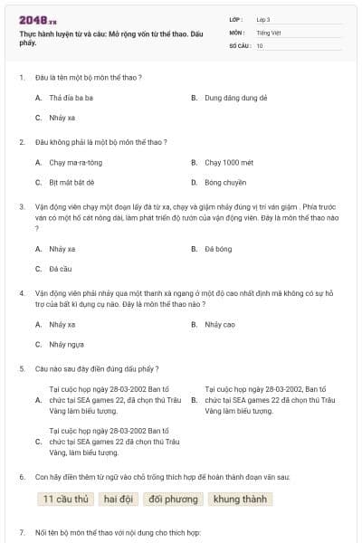 Thực hành luyện từ và câu: Mở rộng vốn từ thể thao. Dấu phẩy.