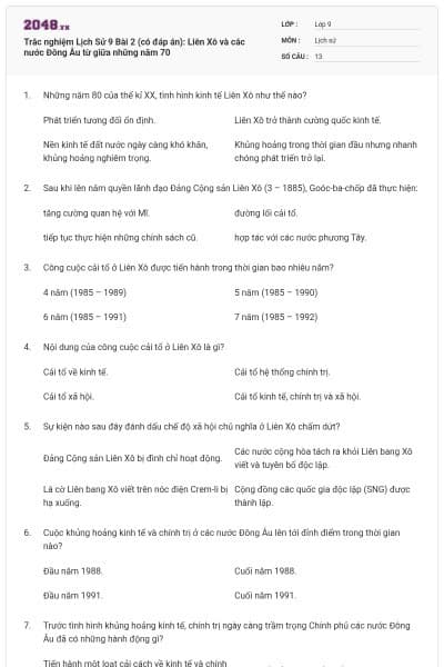 Trắc nghiệm Lịch Sử 9 Bài 2 (có đáp án): Liên Xô và các nước Đông Âu từ giữa những năm 70
