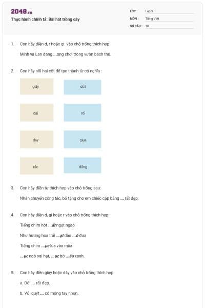 Thực hành chính tả: Bài hát trồng cây