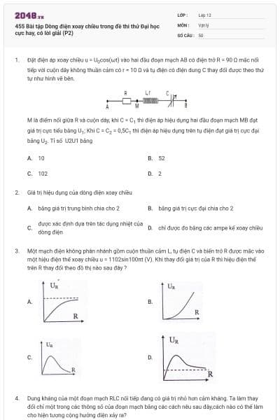 455 Bài tập Dòng điện xoay chiều trong đề thi thử Đại học cực hay, có lời giải (P2)