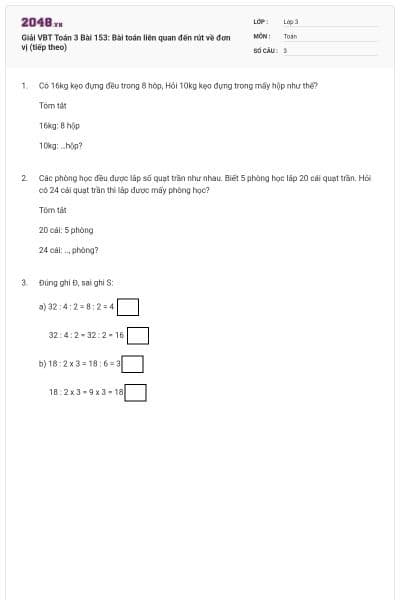 Giải VBT Toán 3 Bài 153: Bài toán liên quan đến rút về đơn vị (tiếp theo)