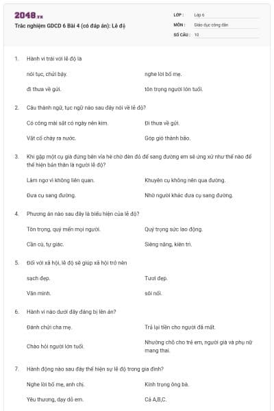 Trắc nghiệm GDCD 6 Bài 4 (có đáp án): Lễ độ
