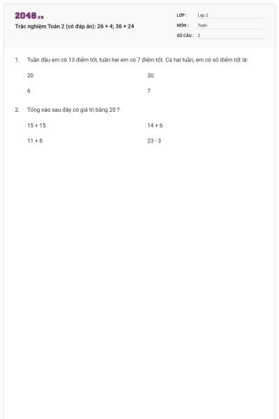 Trắc nghiệm Toán 2 (có đáp án): 26 + 4; 36 + 24