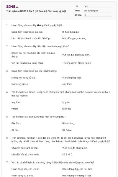 Trắc nghiệm GDCD 6 Bài 5 (có đáp án): Tôn trọng kỷ luật