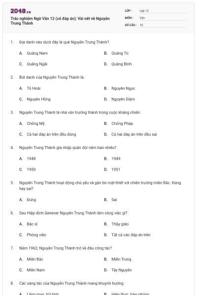 Trắc nghiệm Ngữ Văn 12 (có đáp án): Vài nét về Nguyễn Trung Thành