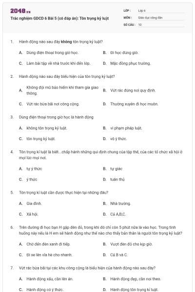 Trắc nghiệm GDCD 6 Bài 5 (có đáp án): Tôn trọng kỷ luật