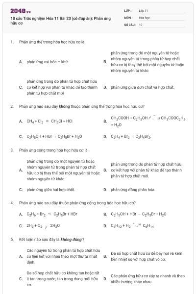 10 câu  Trắc nghiệm Hóa 11 Bài 23 (có đáp án): Phản ứng hữu cơ